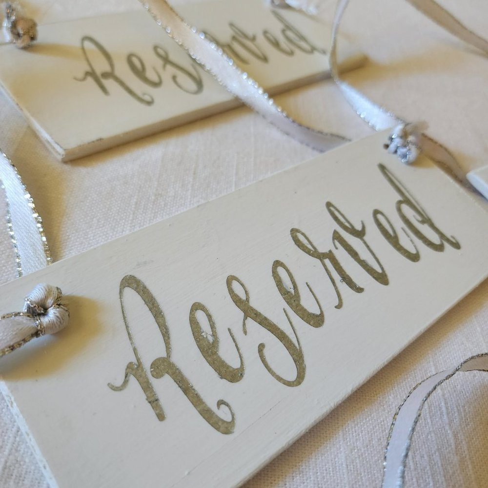Wedding Reserved Signs - Picture 2 of 4